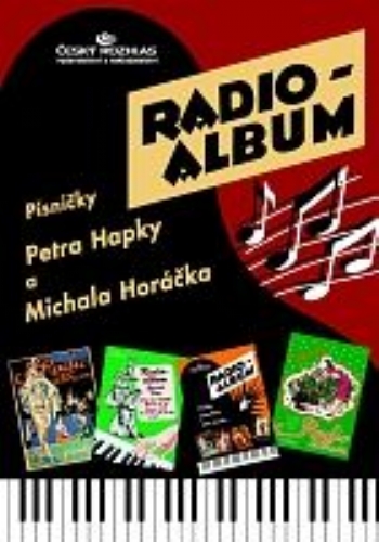 RADIO-ALBUM   Písničky Petra  Hapky a Michala Horáčka